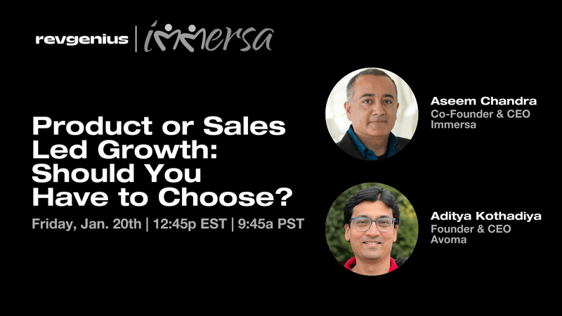 Product or Sales Led Growth: Should You Have to Choose
