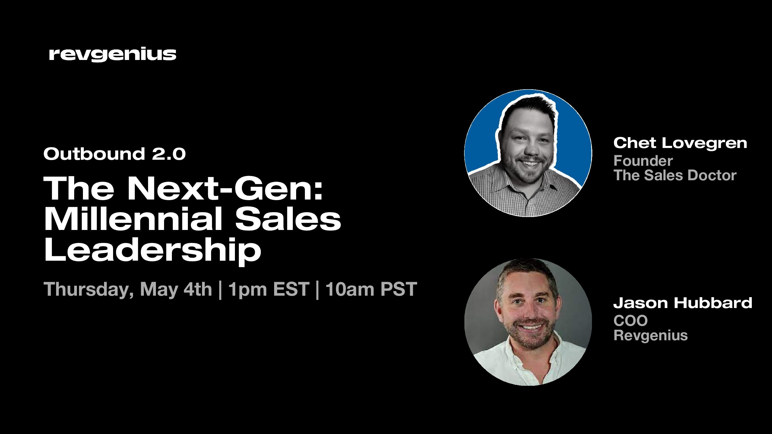 Outbound 2.0: The Next-Gen: Millennial Sales Leadership - RevGenius