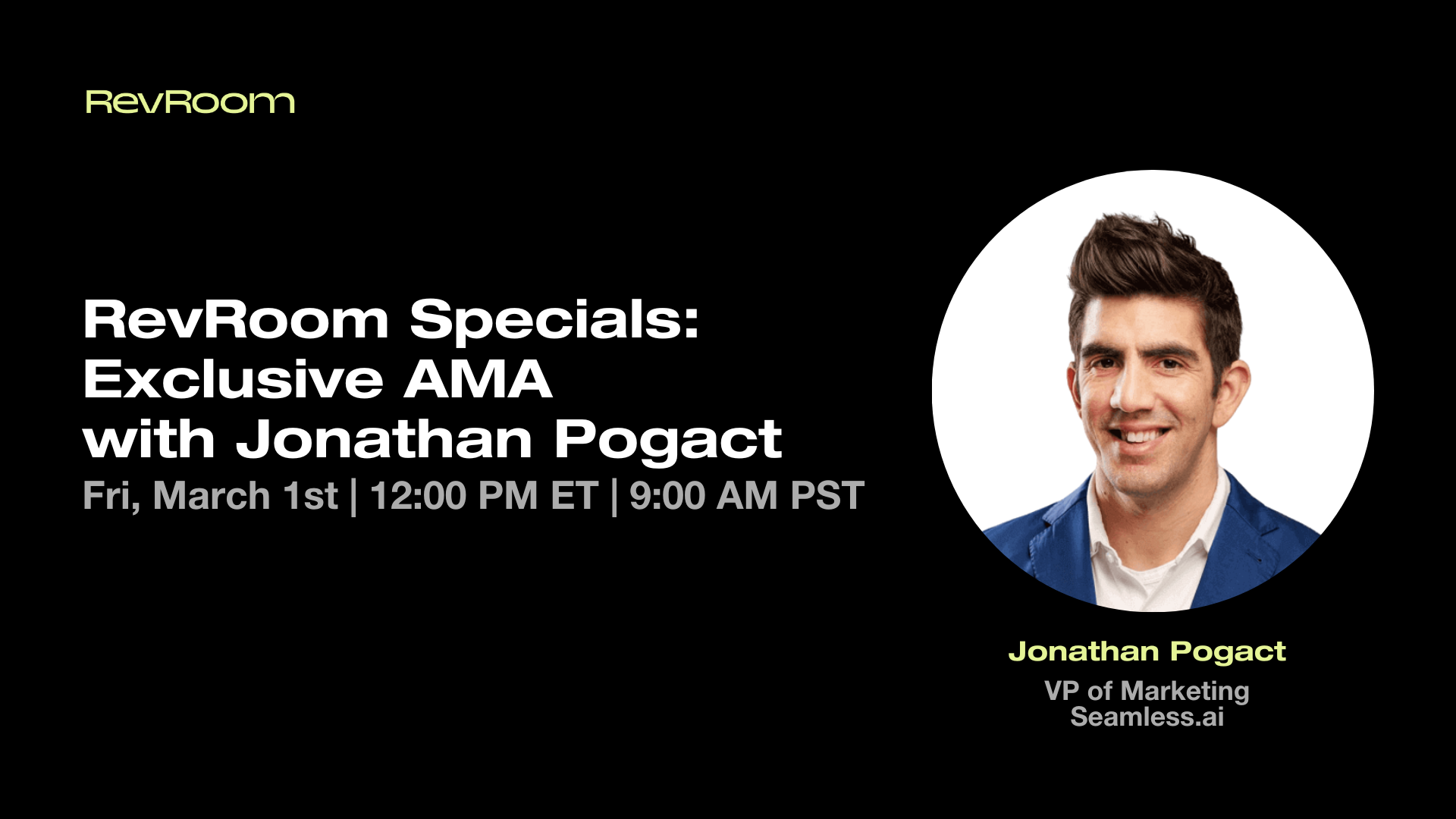 RevRoom Specials Exclusive AMA with Jonathan Pogact