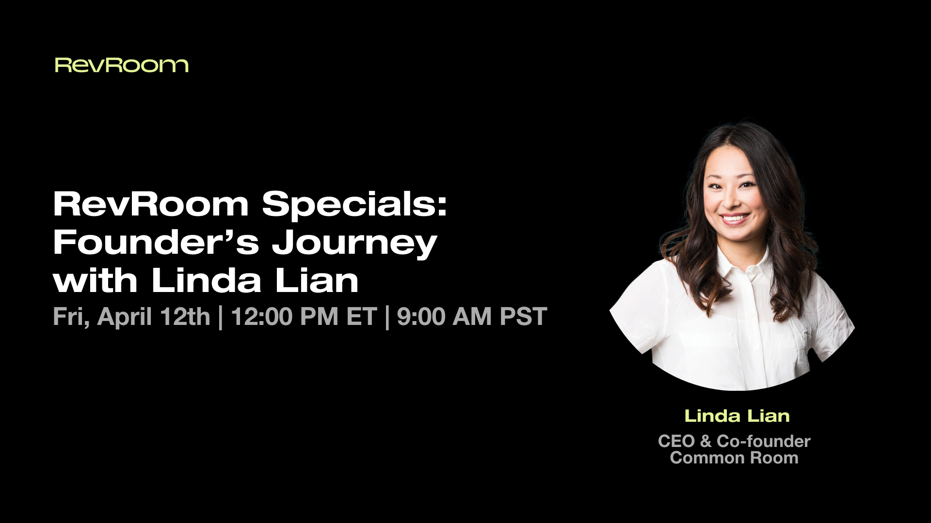 RevRoom Specials Founder’s Journey with Linda Lian (1)